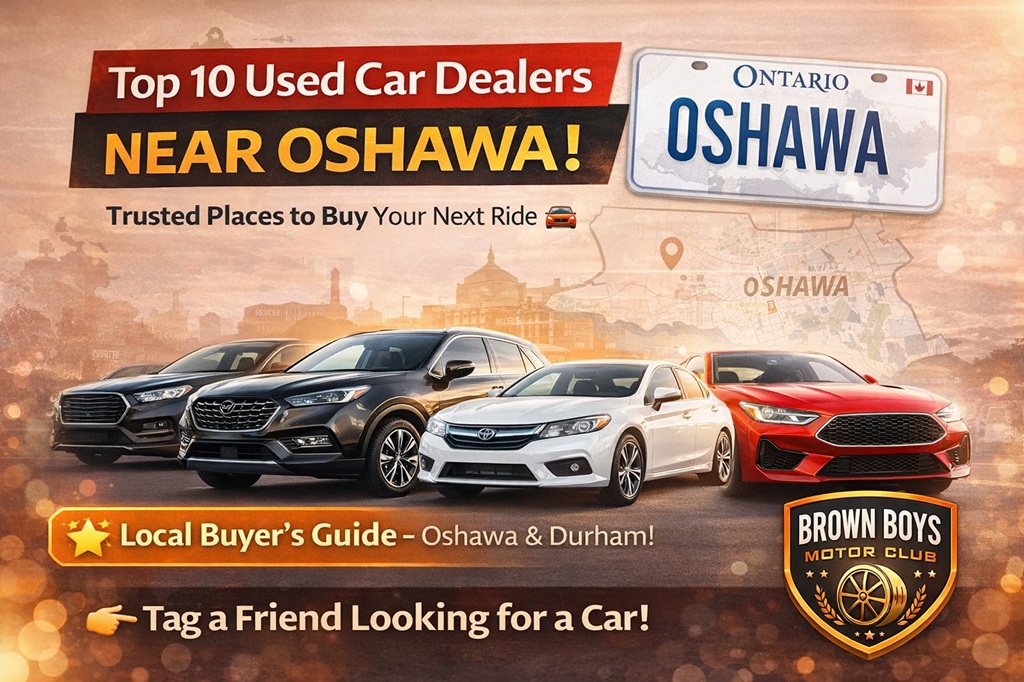 Best Used Car Dealers in Oshawa